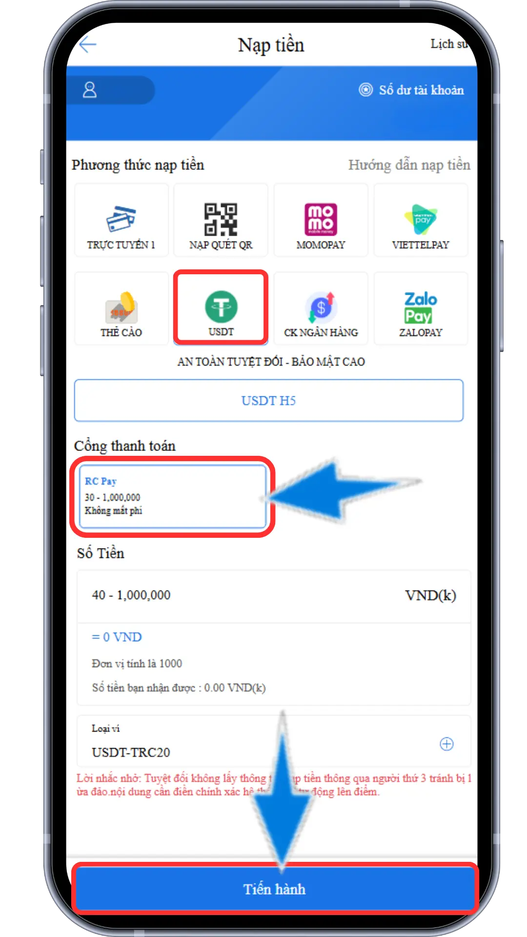 Bước 2: Chọn USDT- Chọn 1 cổng nạp đang hiển thị - Điền số điểm bạn muốn nạp, lưu ý 1 điểm = 1,000VND - Ấn Tiến Hành